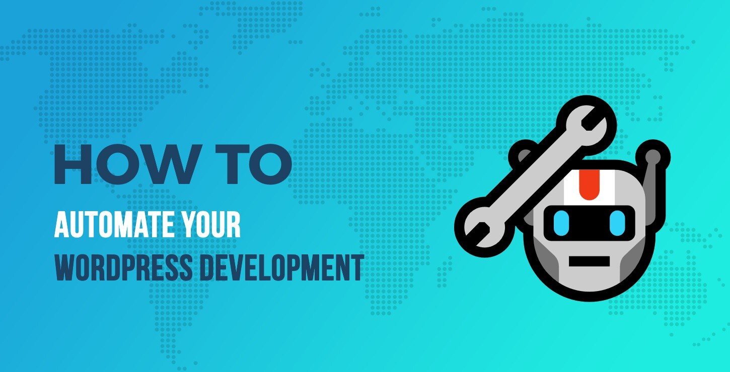 WordPress Development Tutorial on Automation