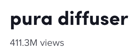 Number of views on TikTok for "pura diffuser"