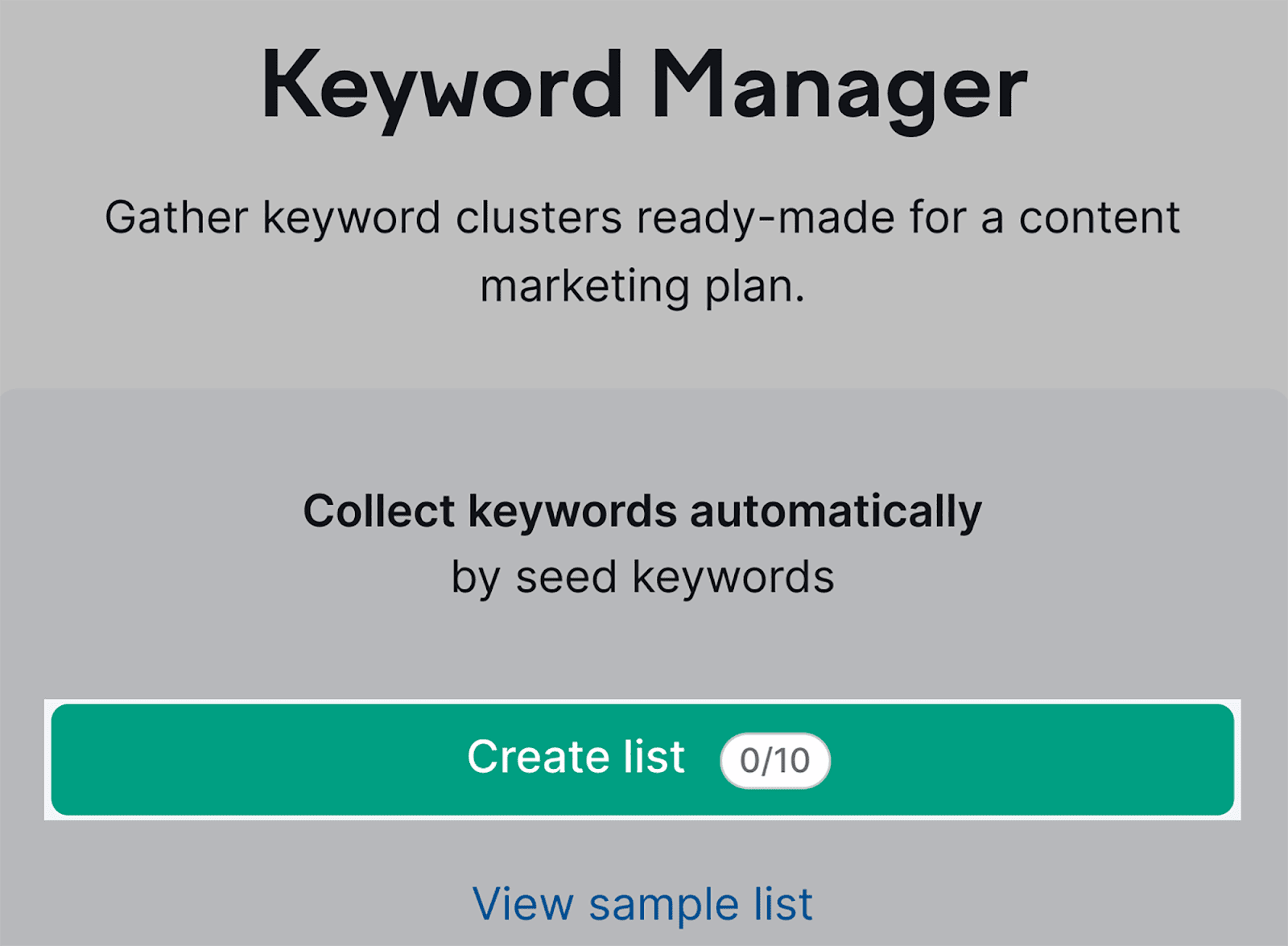 Create list using Keyword Manager Click create list on Keyword Manager