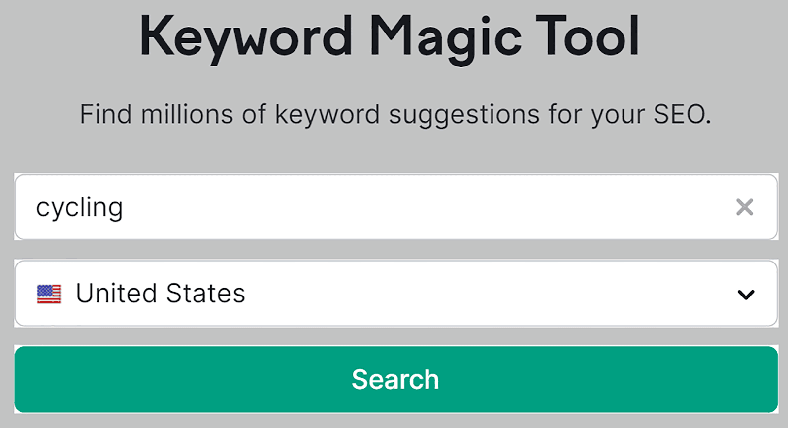 Enter seed keyword ‘cycling’ on Keyword Magic tool then hit search Enter seed keyword 'cycling' on Keyword Magic tool then hit search